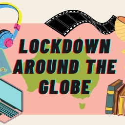 Lockdown Around the Globe
